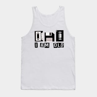 the best friend i am old Tank Top